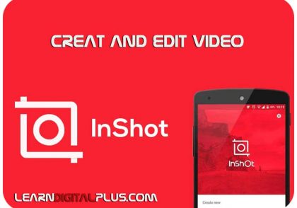 InShot – ساخت و ویرایش ویدیو