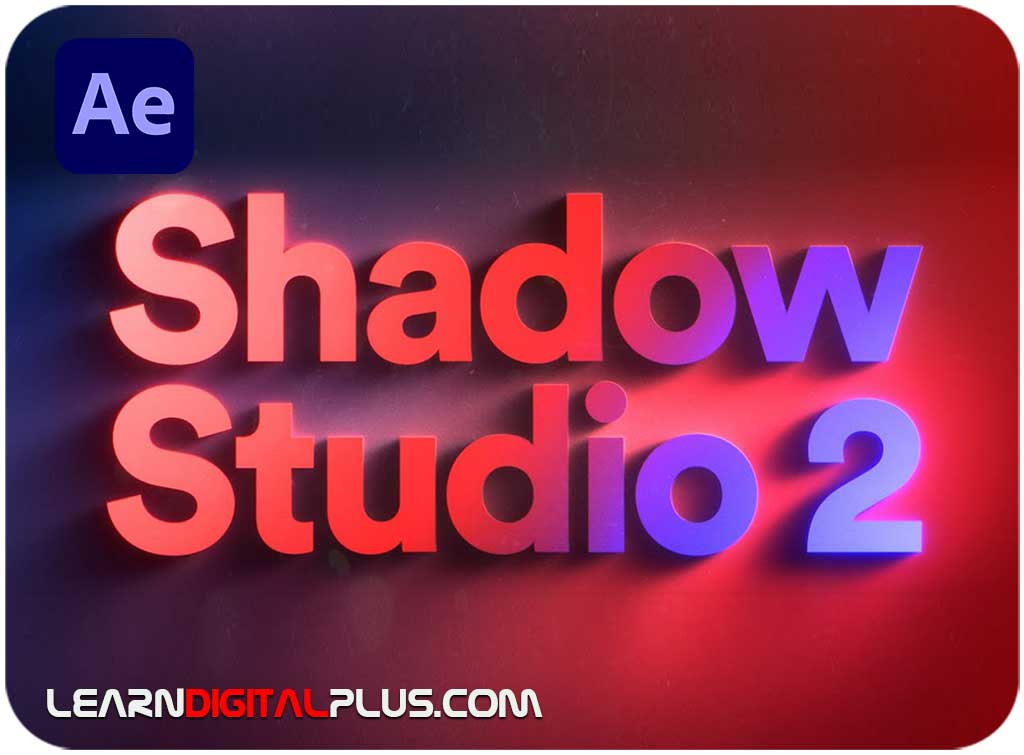 پلاگین Shadow Studio2 (افترافکت)