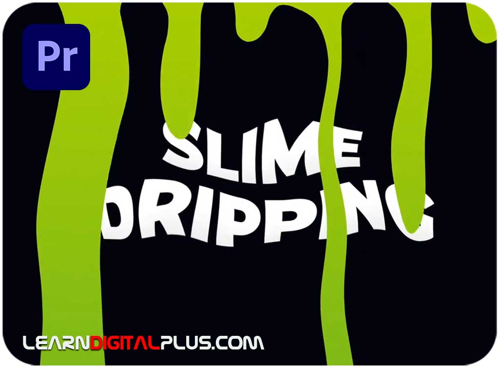 پریست پریمیر Slime-dripping